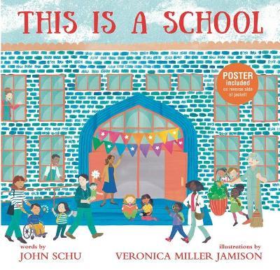 This Is a School - John Schu