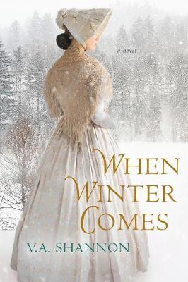 When Winter Comes - Shannon V. A.