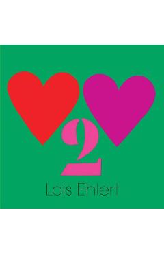Poza produsului Heart to Heart - Lois Ehlert