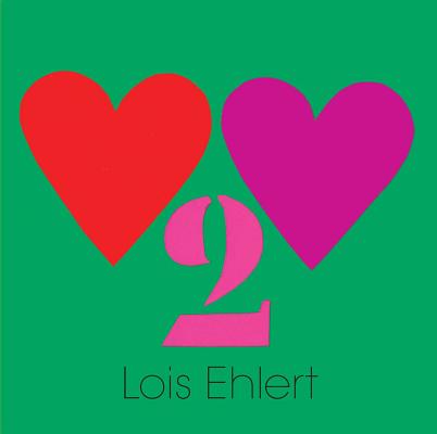 Heart to Heart - Lois Ehlert