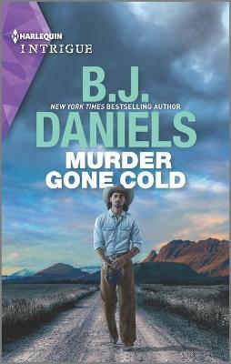 Murder Gone Cold - B. J. Daniels