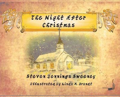 The Night After Christmas - Steven Jennings Sweeney