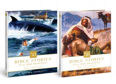 50 Bible Stories Every Adult Should Know: Two-Volume Set - Matthew Lockhart