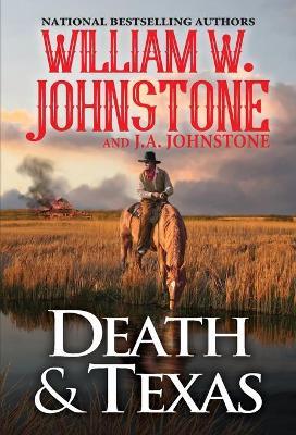 Death & Texas - William W. Johnstone