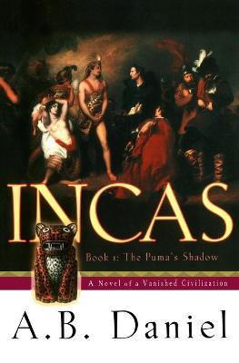 Incas - A. B. Daniel