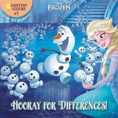 Everyday Lessons #1: Hooray for Differences! (Disney Frozen) - Random House Disney