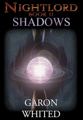 Nightlord: Shadows - Garon Whited