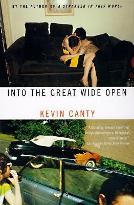 Into the Great Wide Open - Kevin Canty