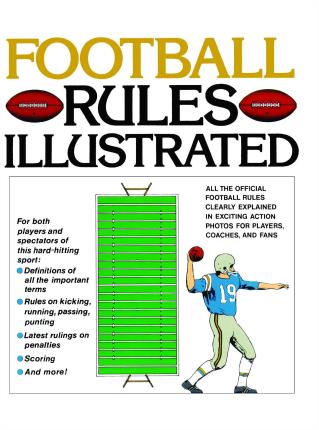 Football Rules Illustrated - George Sullivan