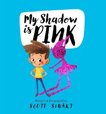 My Shadow Is Pink - Scott Stuart