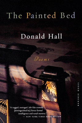 The Painted Bed - Donald Hall