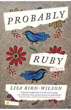 Coperta cărții 'Probably Ruby - Lisa Bird-wilson'