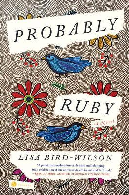Probably Ruby - Lisa Bird-wilson
