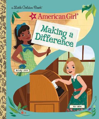 Making a Difference (American Girl) - Rebecca Mallary