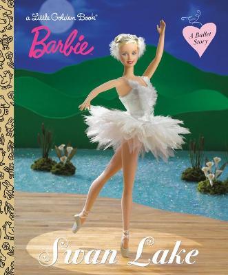 Barbie Swan Lake (Barbie) - Golden Books
