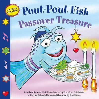 Pout-Pout Fish: Passover Treasure - Deborah Diesen