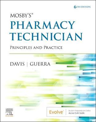 Mosby's Pharmacy Technician: Principles and Practice - Elsevier