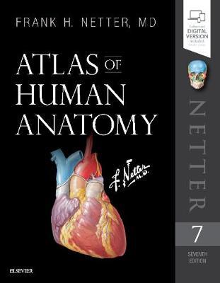 Atlas of Human Anatomy, Professional Edition: Including Netterreference.com Access with Full Downloadable Image Bank - Frank H. Netter
