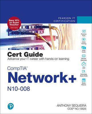 Comptia Network+ N10-008 Cert Guide - Anthony Sequeira