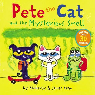 Pete the Cat and the Mysterious Smell - James Dean
