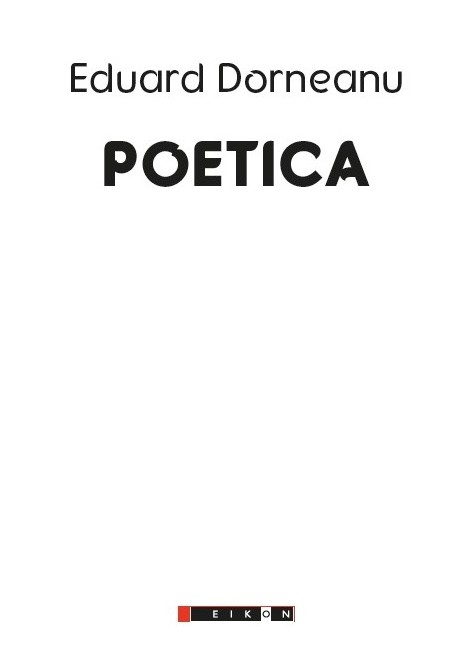 Poetica - Eduard Dorneanu