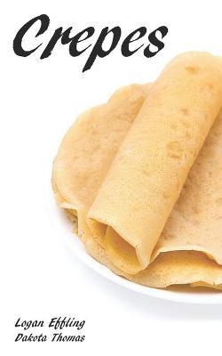 Crepes - Logan Effling