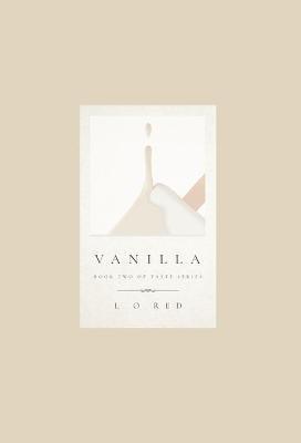 Vanilla 2 - L. O. Red