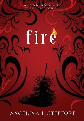 Fire - Angelina J. Steffort