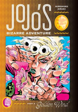 Jojo's Bizarre Adventure: Part 5--Golden Wind, Vol. 5, 5 - Hirohiko Araki