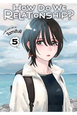 How Do We Relationship?, Vol. 5, 5 - Tamifull