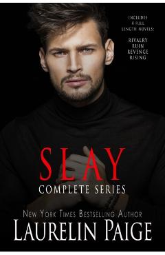 Slay: The Complete Series - Laurelin Paige