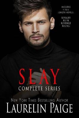 Slay: The Complete Series - Laurelin Paige
