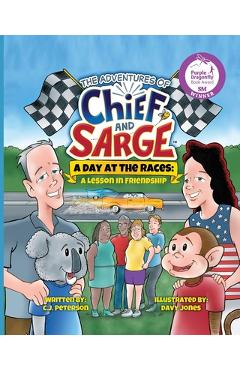 Coperta cărții 'A Day At The Races: (Adventures of Chief and Sarge, Book 2) - C. J. Peterson'