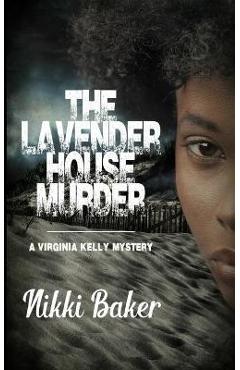 Poza produsului The Lavender House Murder - Nikki Baker