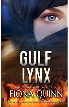 Poza produsului Gulf Lynx: An Iniquus Romantic Suspense Mystery Thriller - Fiona Quinn