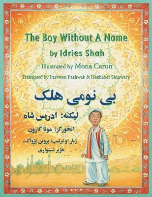 The Boy Without a Name: English-Pashto Edition - Idries Shah