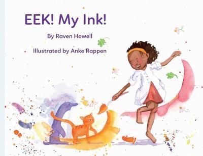 Eek! My Ink! - Raven Howell