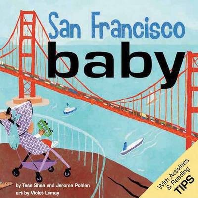 San Francisco Baby - Tess Shea