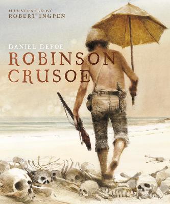 Robinson Crusoe: A Robert Ingpen Illustrated Classic - Daniel Defoe