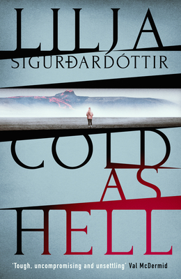 Cold as Hell, 1 - Lilja Sigurdardottir