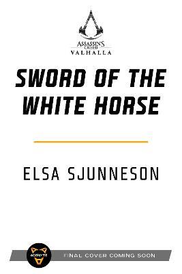 Assassin's Creed Valhalla: Sword of the White Horse - Elsa Sjunneson