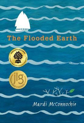 The Flooded Earth - Mardi Mcconnochie