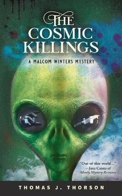 The Cosmic Killings - Thomas J. Thorson