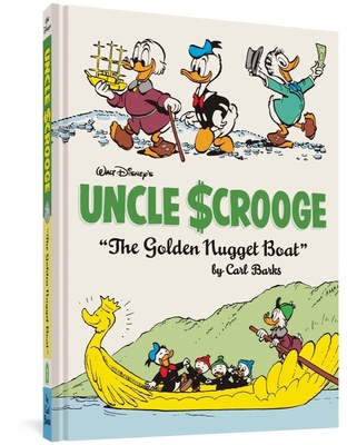 Walt Disney's Uncle Scrooge the Golden Nugget Boat: The Complete Carl Barks Disney Library Vol. 26 - Carl Barks