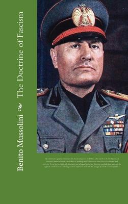 The Doctrine of Fascism - Benito Mussolini