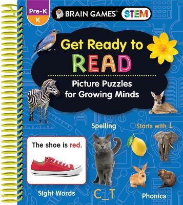 Brain Games Stem - Get Ready to Read: Picture Puzzles for Growing Minds - Publications International Ltd