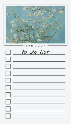 To Do List Notepad: Van Gogh Paintings, Checklist, Task Planner for Grocery Shopping, Planning, Organizing - Get List Done