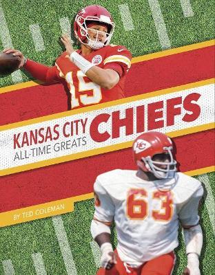 Kansas City Chiefs All-Time Greats - Ted Coleman