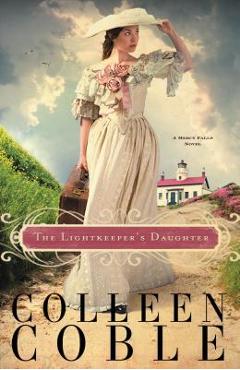 Poza produsului The Lightkeeper's Daughter - Colleen Coble