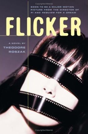 Flicker - Theodore Roszak